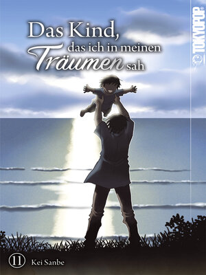 cover image of Das Kind, das ich in meinen Träumen sah, Band 11